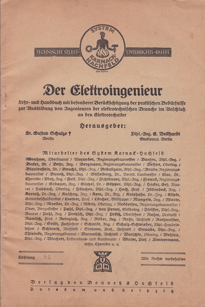Der Elektroingenieur. Technische Selbst-Unterrichts-Briefe. System Karnack-Hachfeld. Lieferung 95.