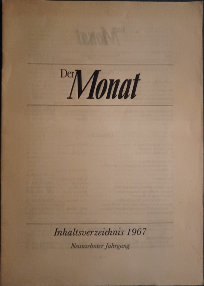 Der Monat. Eine internationale Zeitschrift für Politik und geistiges Leben.