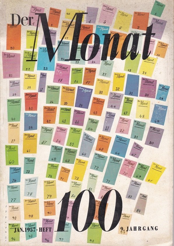 Der Monat. Eine internationale Zeitschrift für Politik und geistiges Leben. …