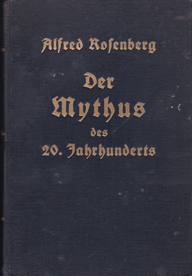 Der Mythus des 20.Jahrhunderts.