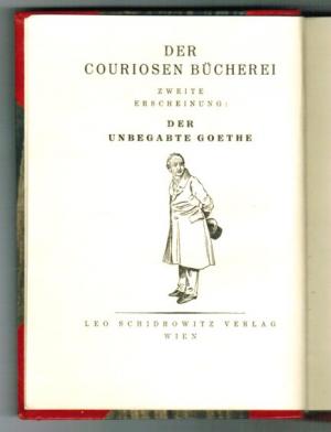 Der unbegabte Goethe.