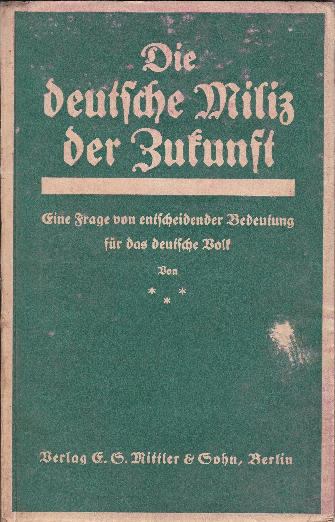 Die deutsche Miliz der Zukunft.