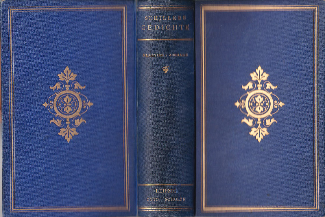 Die Gedichte Friedrich von Schillers. Elzevier-Ausgabe.
