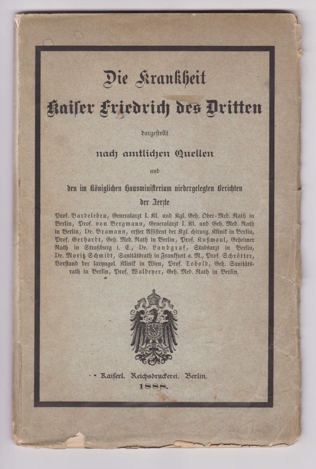 Die Krankheit Kaiser Friedrich des Dritten