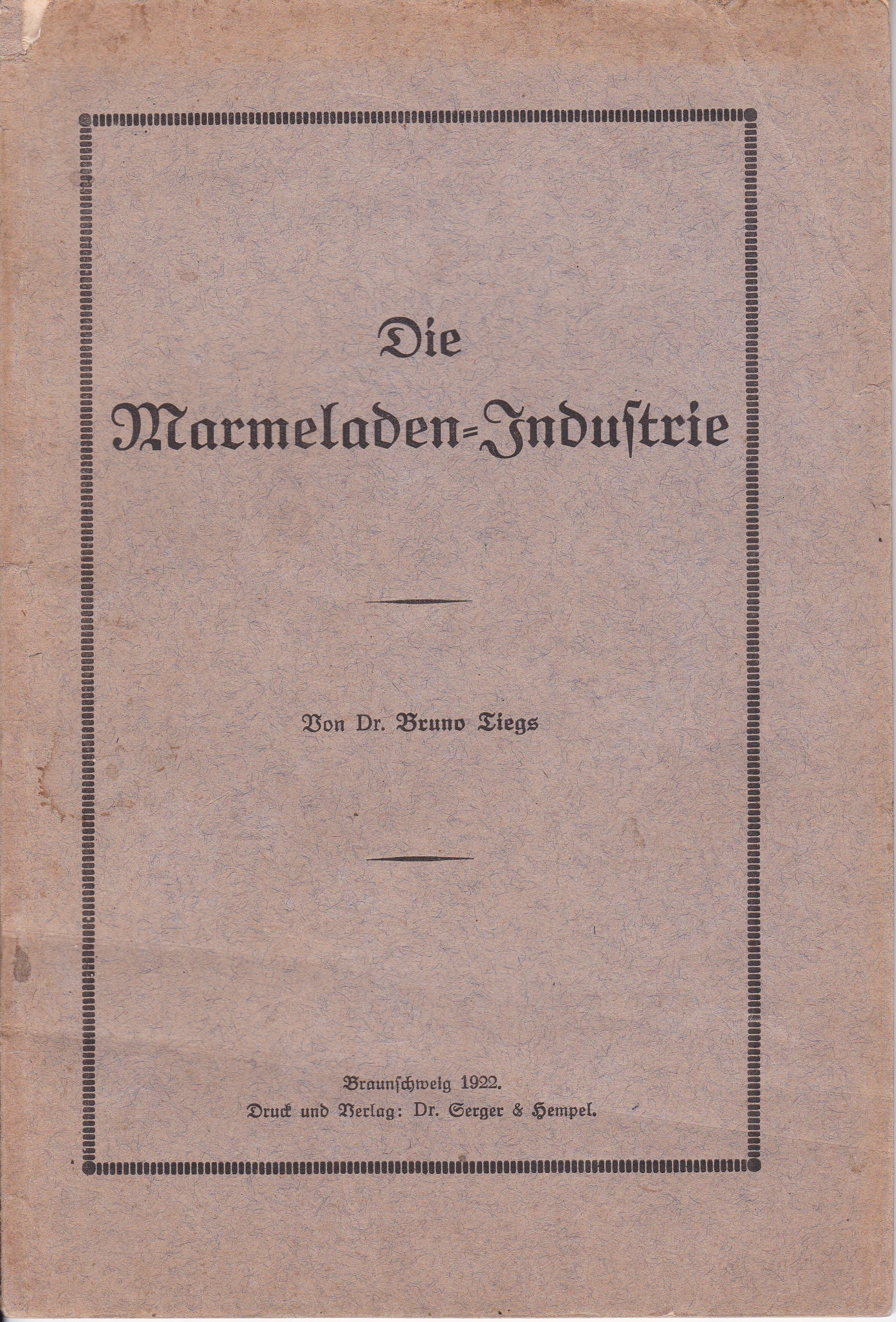 Die Marmeladen-Industrie.