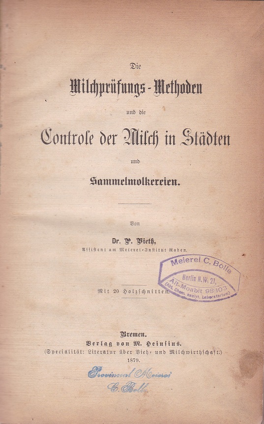 Die Milchprüfungs-Methoden und die Controle der Milch in Städten und …