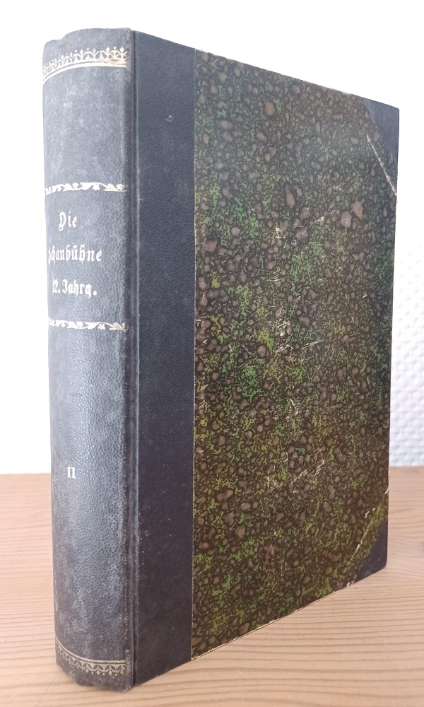 Die Schaubühne. Zwölfter Jahrgang / Zweiter Band. Hefte 27-52.