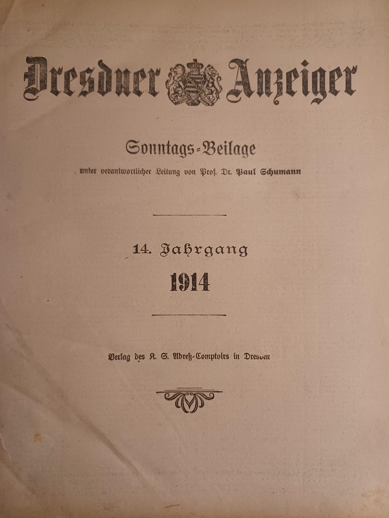 Dresdner Anzeiger. 14. Jahrgang 1914 und 15. Jahrgang 1915.