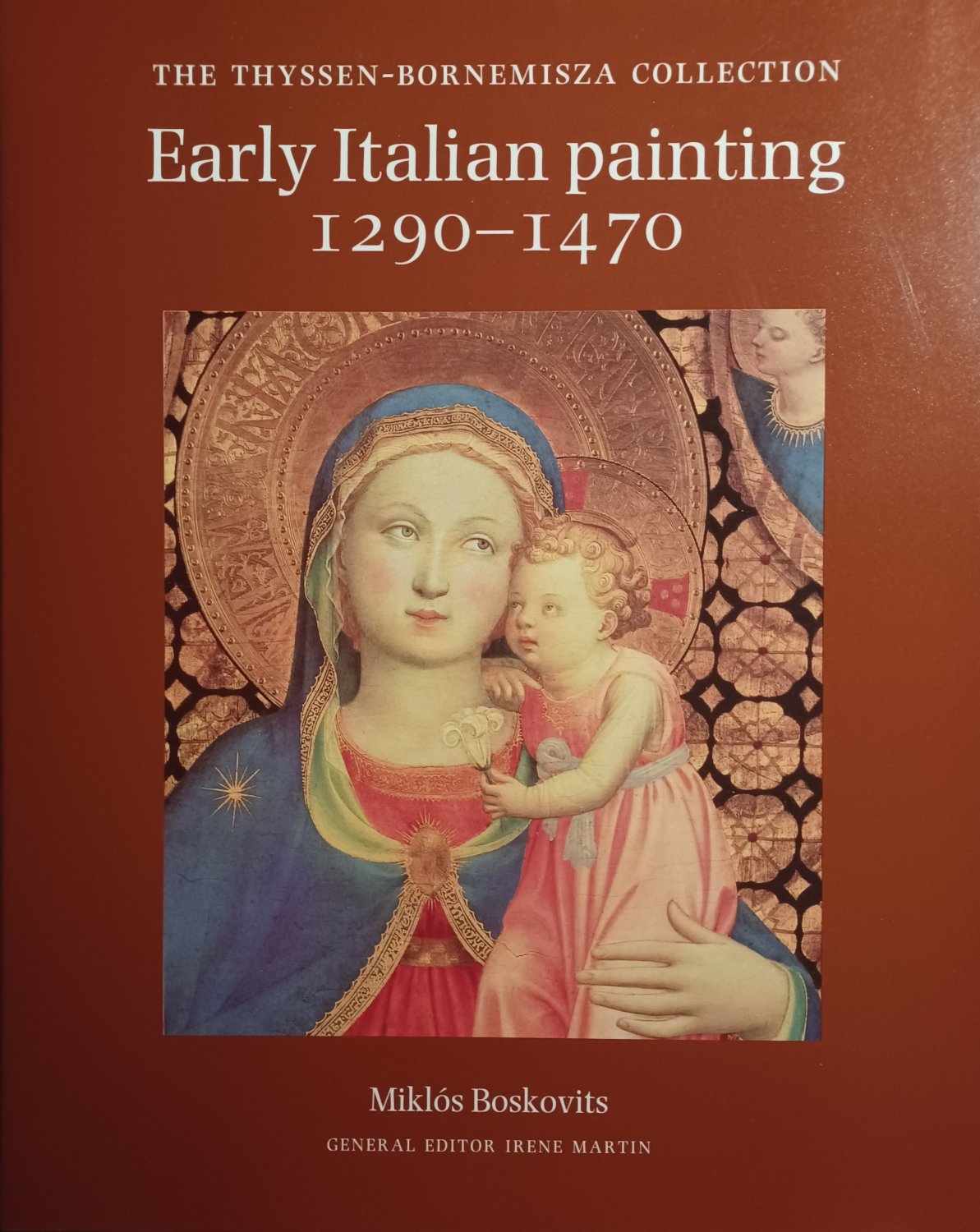 Early Italian painting 1290-1470.