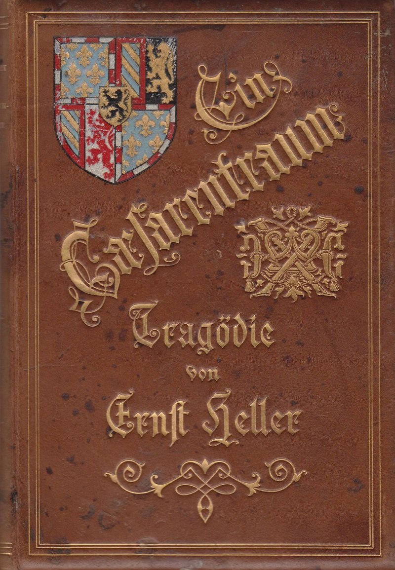 Ein Cäsarentraum. Historische Tragödie in 5 Akten. (Autorenwidmung!).