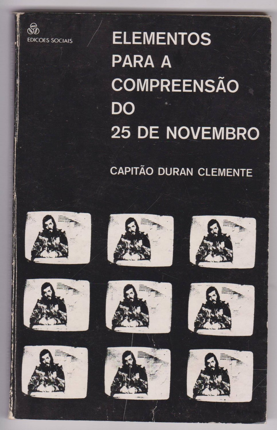 Elementos Para a Compreensao do 25 de Novembro.