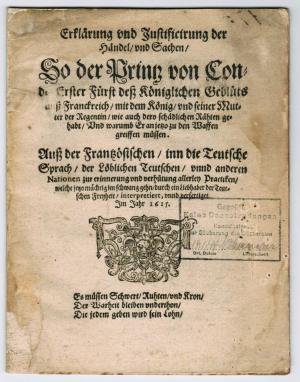 Erklärung und Justificirung der Händel/ und Sachen/ So der Printz …