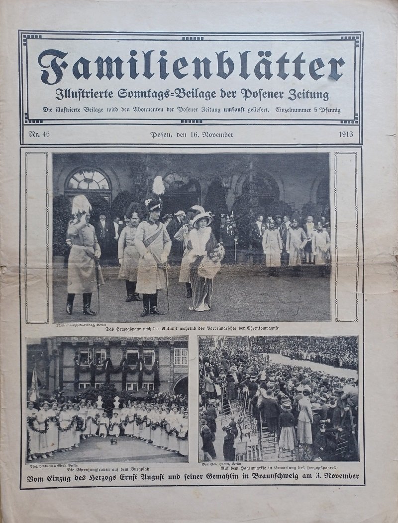 Familienblätter. Nr. 46. Posen, den 16. November 1913.