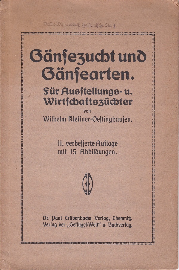 Gänsezucht und Gänsearten.