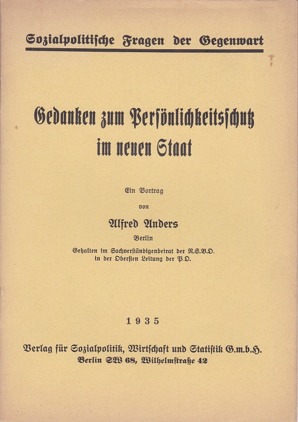 Gedanken zum Persönlichkeitssschutz im neuen Staat.