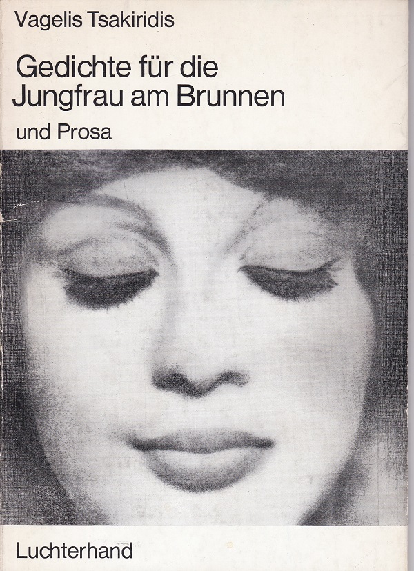 Gedichte für die Jungfrau am Brunnen und Prosa. (Autorenwidmung!)