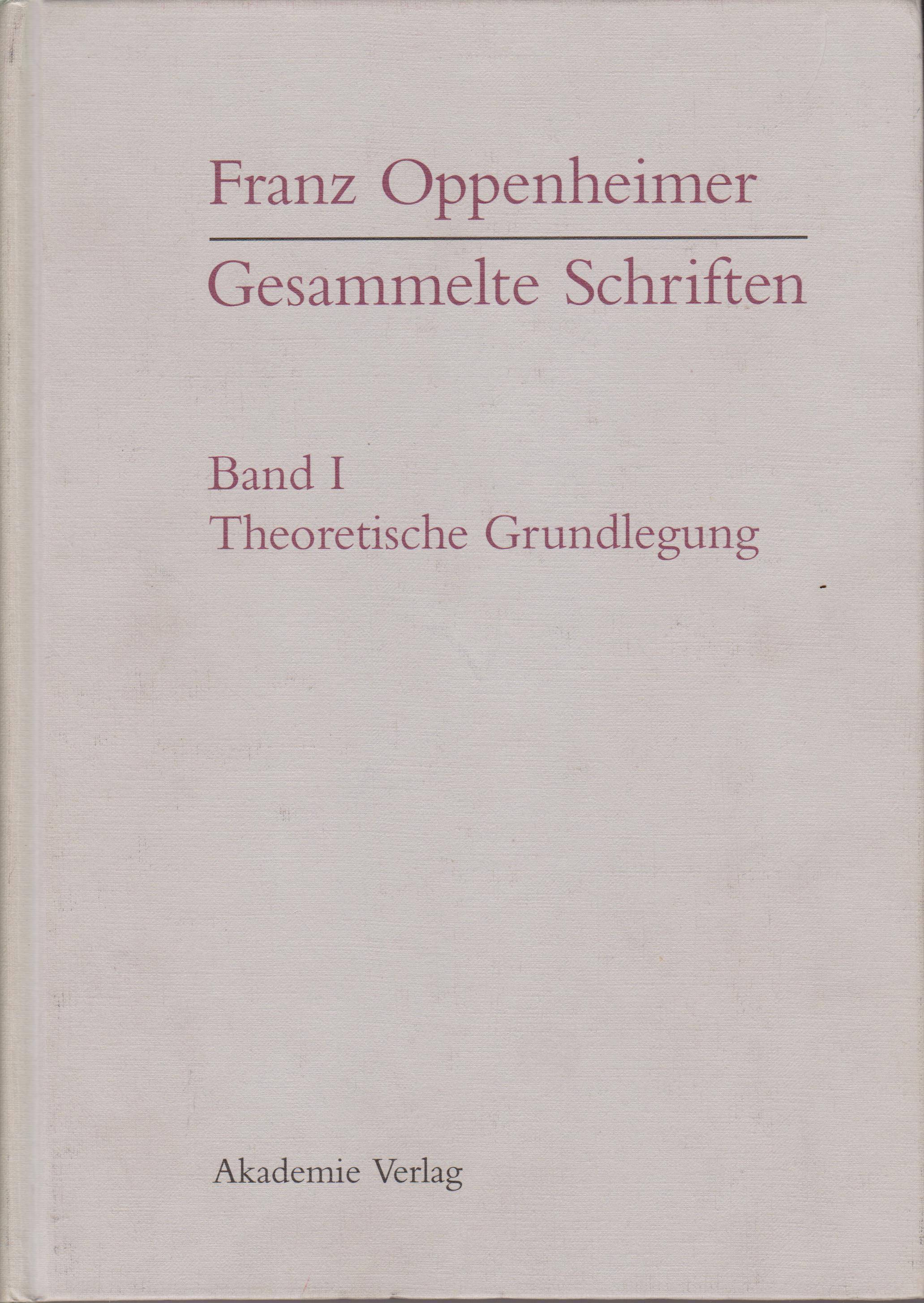 Gesammelte Schriften. Schriften zur Demokratie und sozialen Marktwirtschaft. Band 1: …