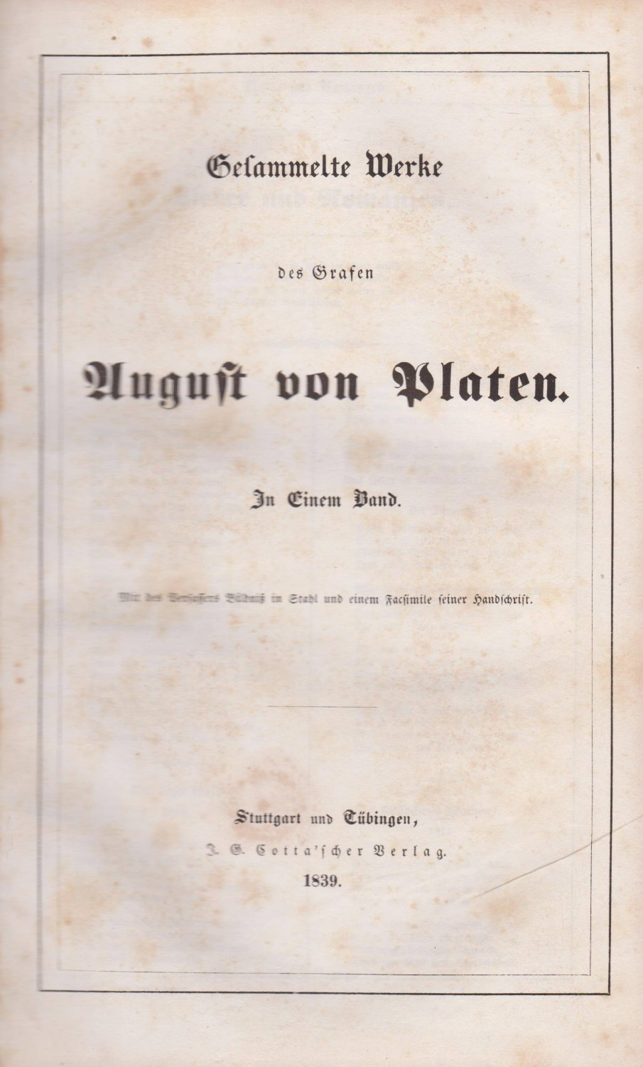 Gesammelte Werke des Grafen August von Platen in einem Band.