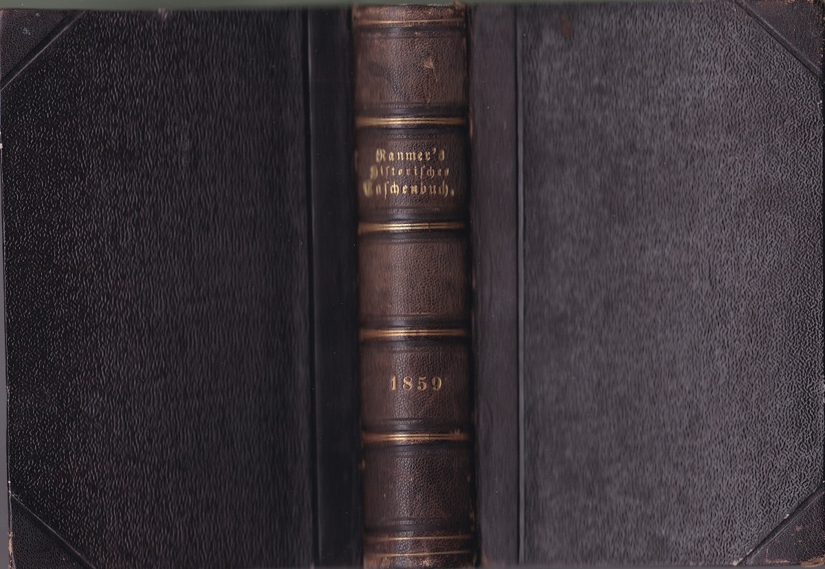 Historisches Taschenbuch. Dritte (3.) Folge. Zehnter (10.) Jahrgang.