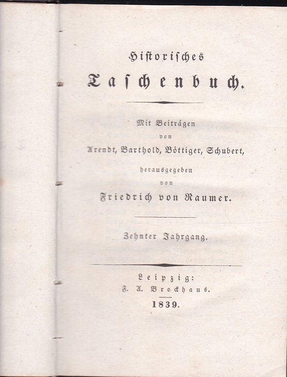 Historisches Taschenbuch. Zehnter (10.) Jahrgang.