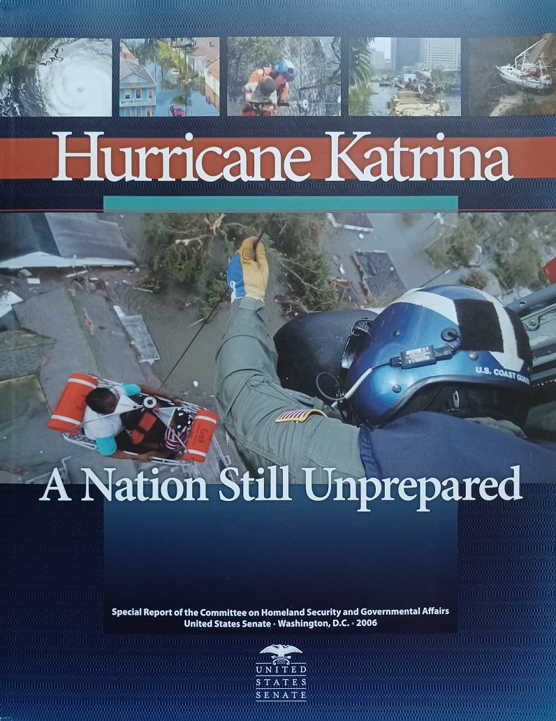 Hurricane Katrina: A Nation Still Unprepared.