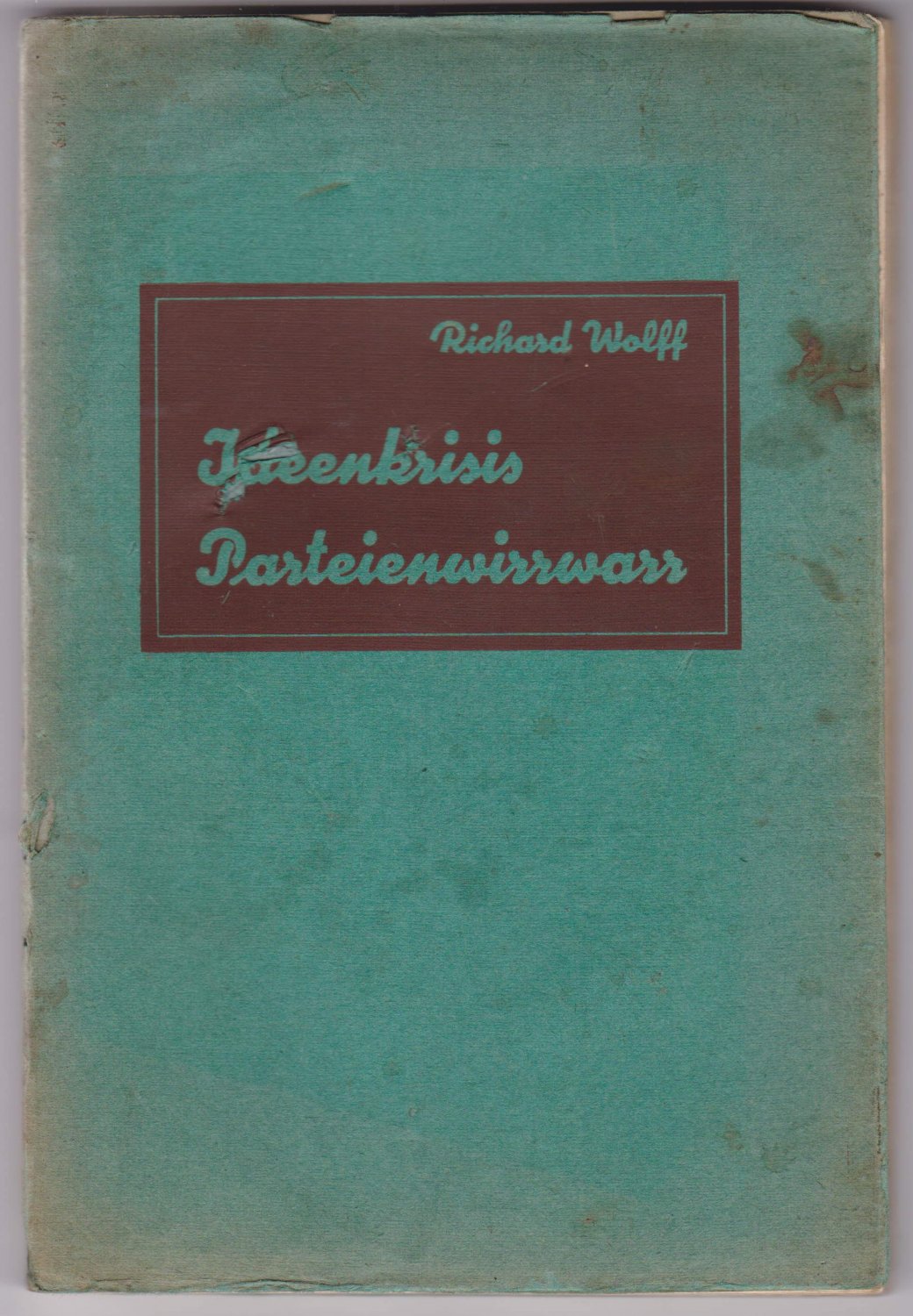 Ideenkrisis. Parteienwirrwarr.