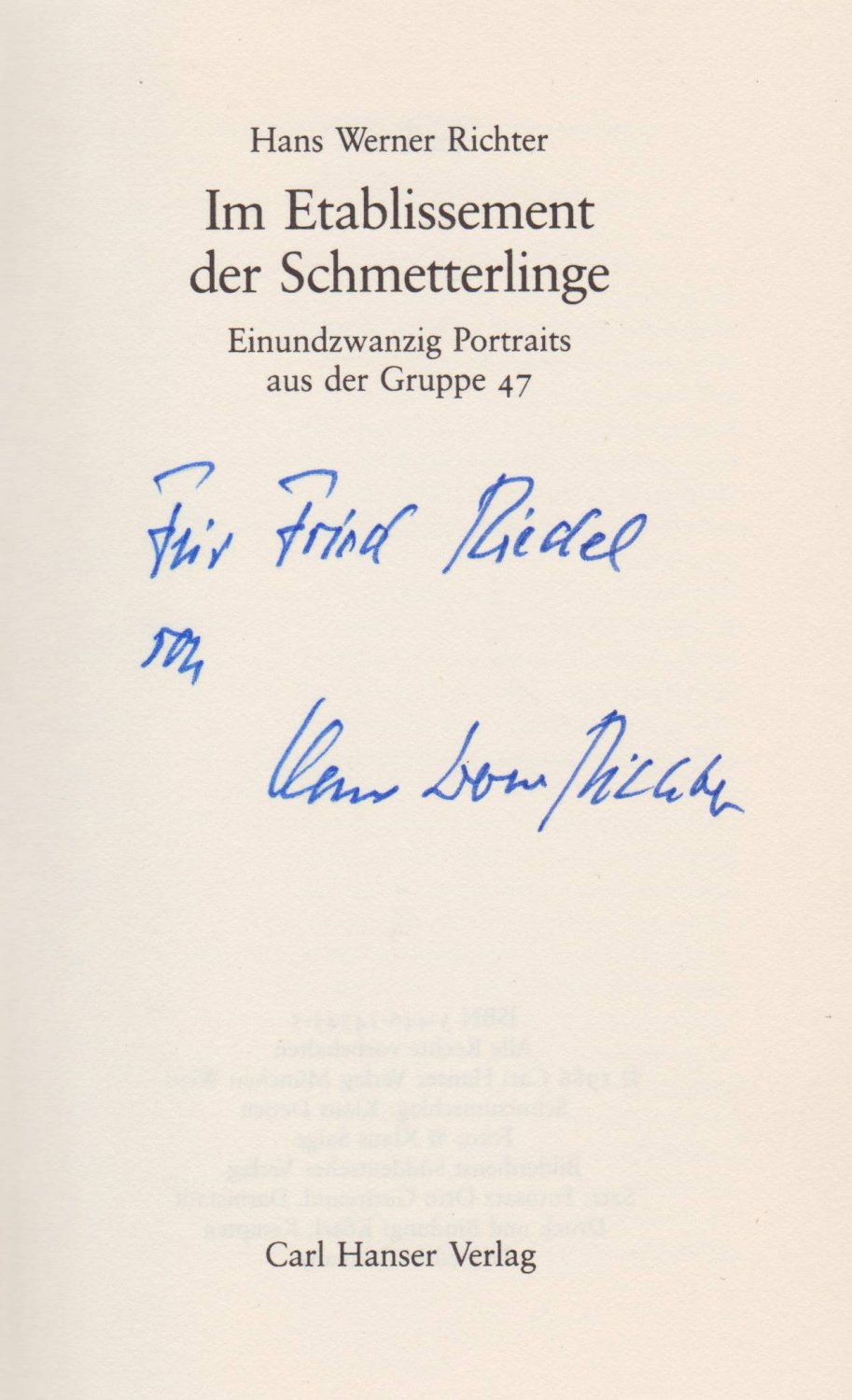 Im Etablissement der Schmetterlinge. Einundzwanzig Portraits aus der Gruppe 47. …