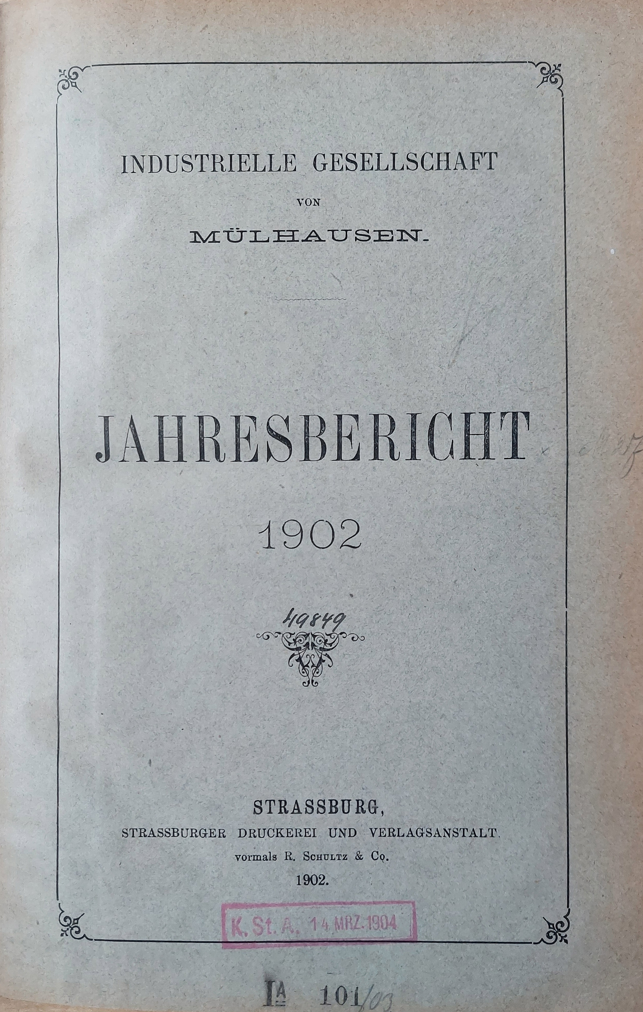 Industrielle Gesellschaft von Mülhausen. Jahresbericht 1902.