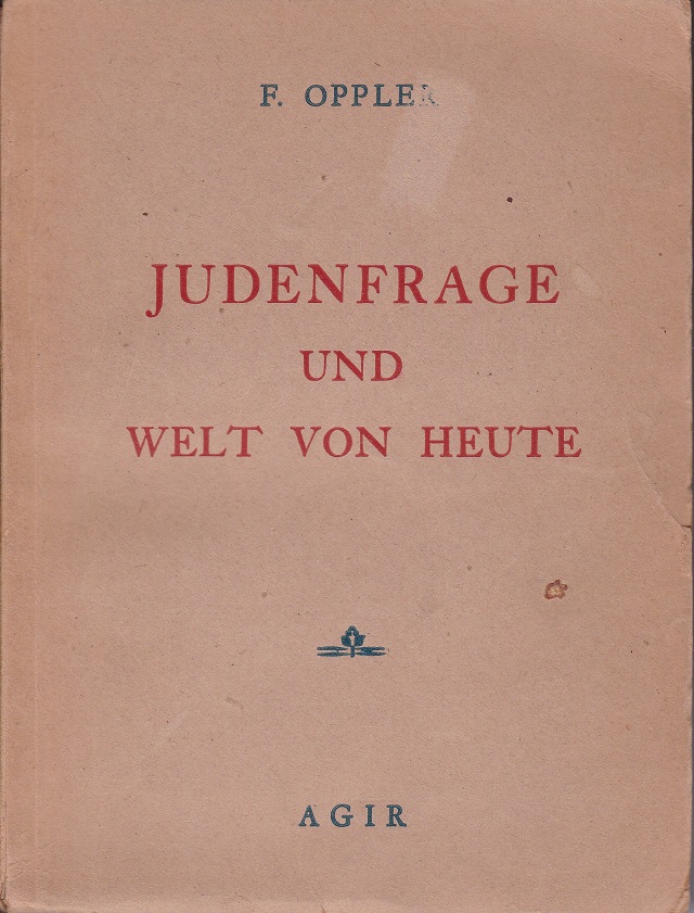 Judenfrage und Welt von Heute.