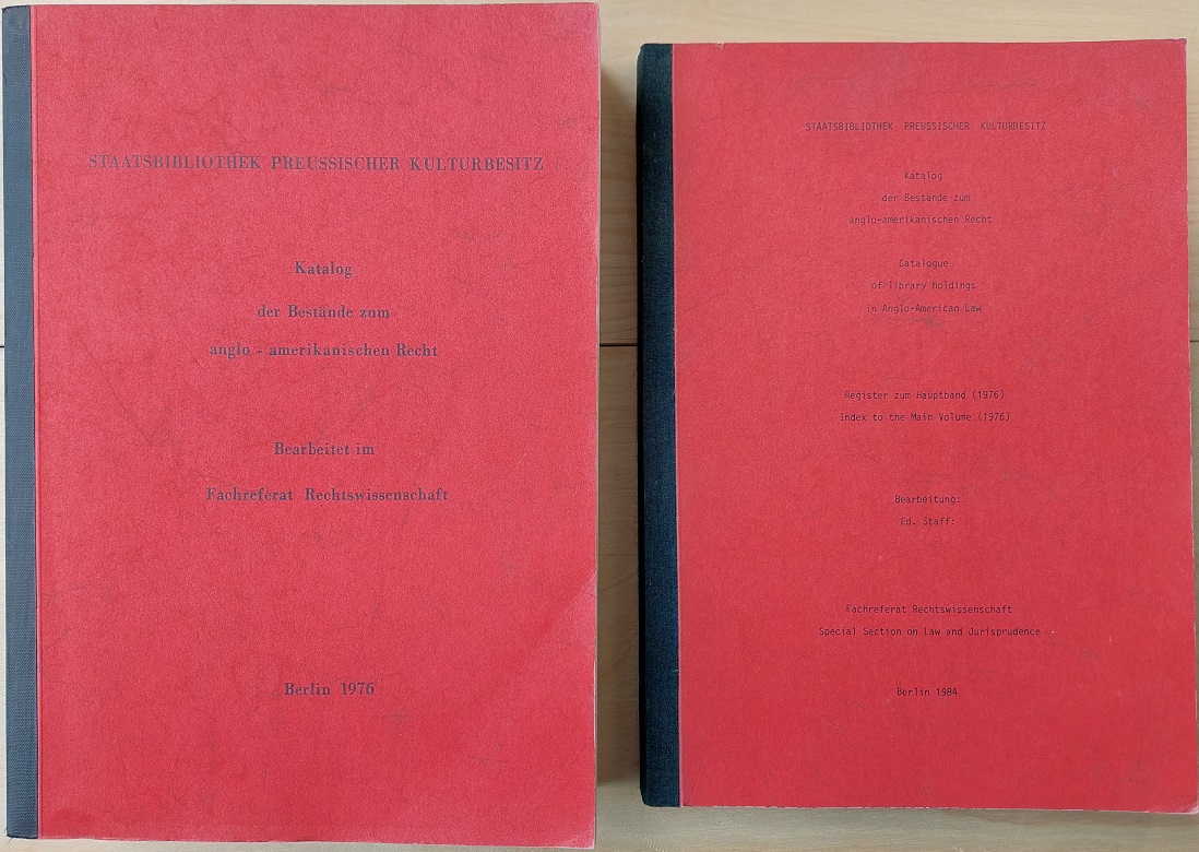 Katalog der Bestände zum anglo-amerikanischen Recht. 1976 / Register zum …