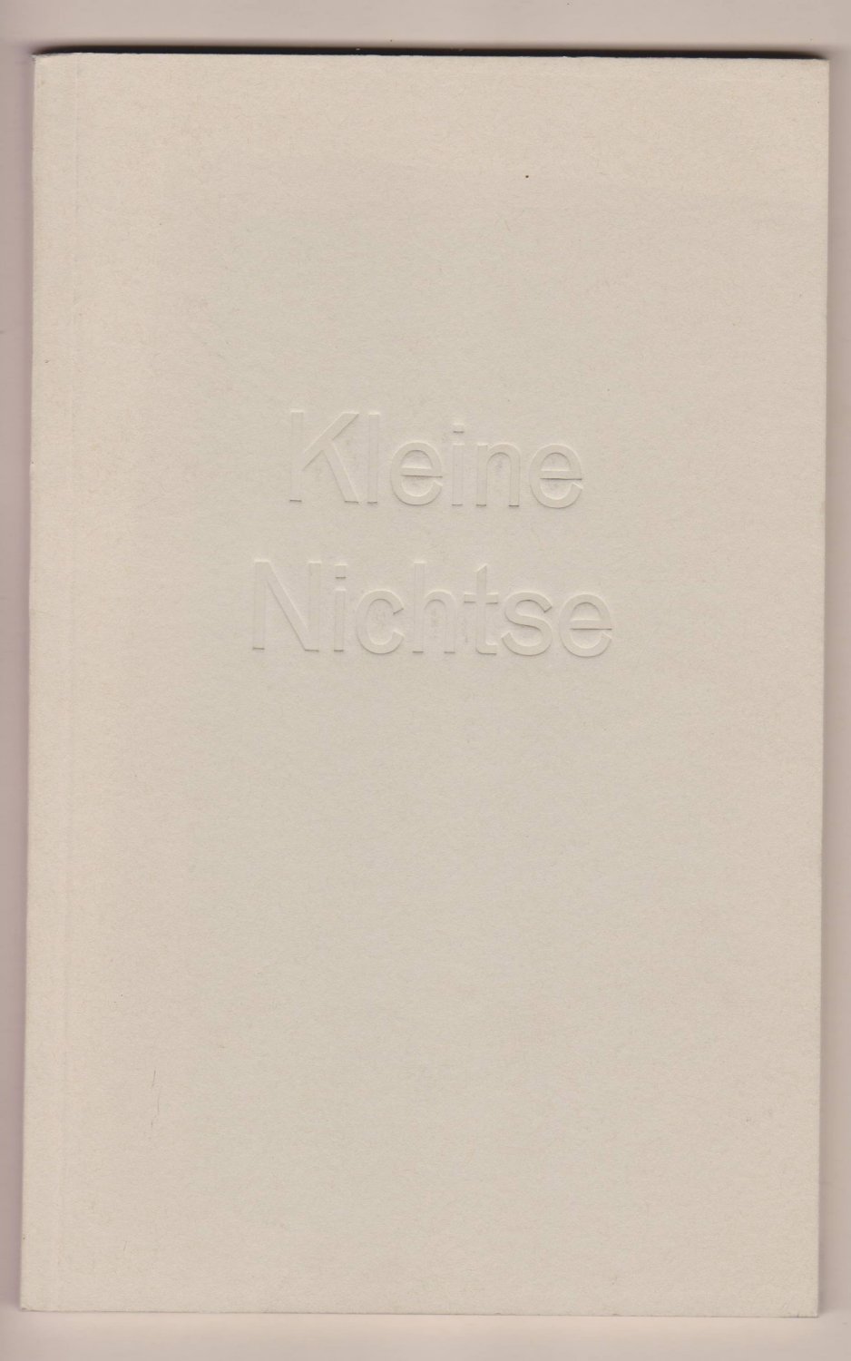 Kleine Nichtse.