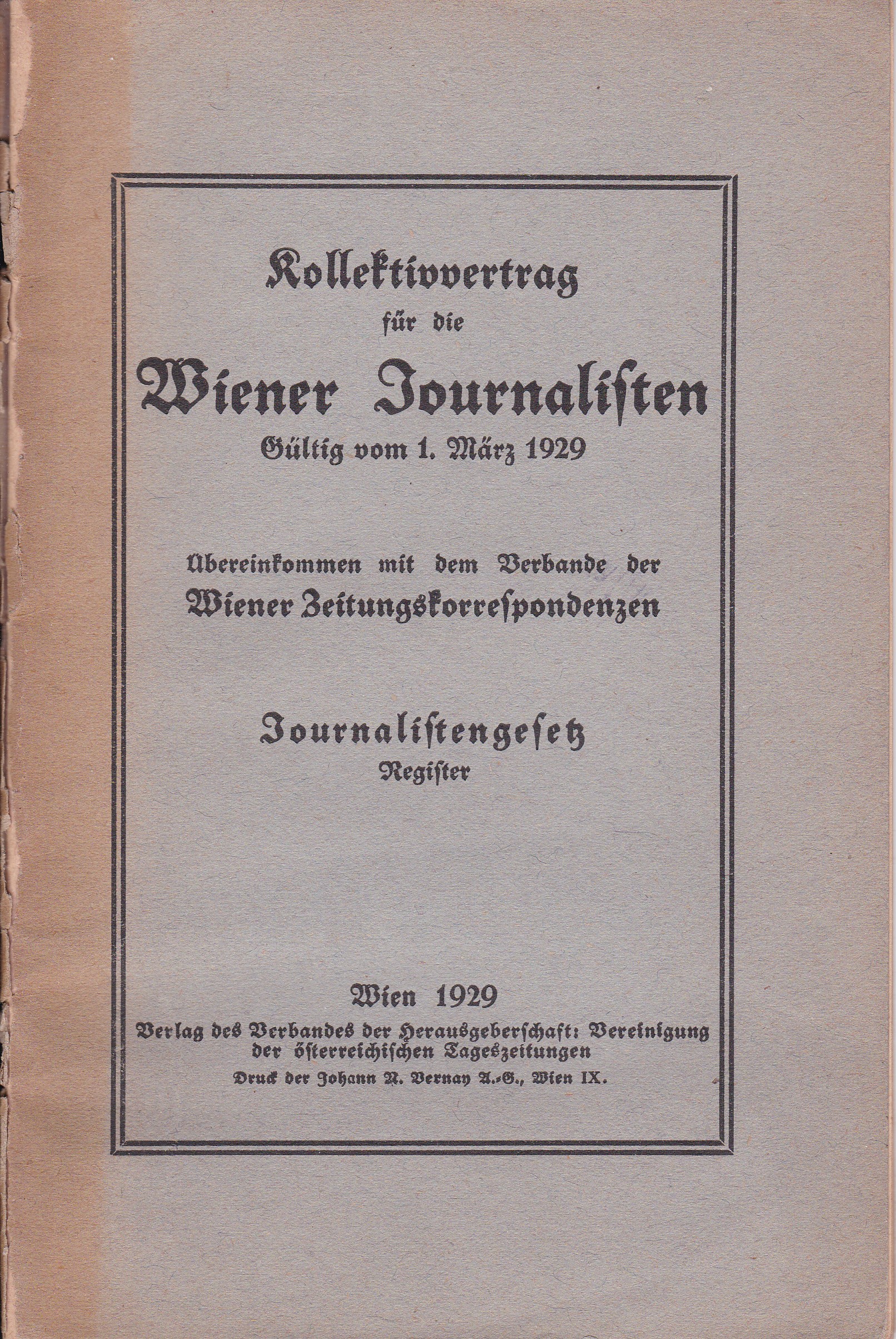 Kollektivvertrag für die Wiener Journalisten.