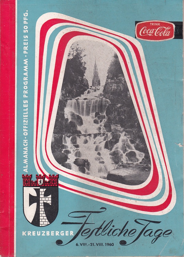 Kreuzberger festliche Tage 1960. Almanach- Offizielles Programm.