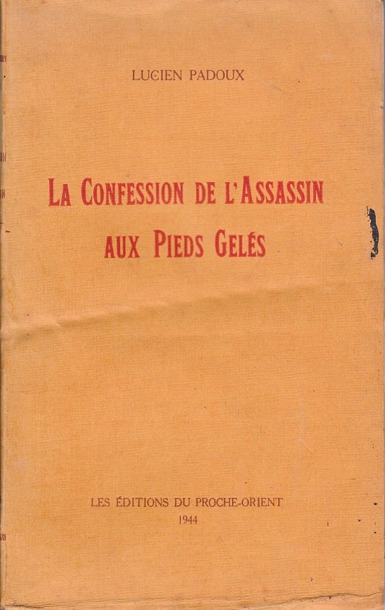 La Confession de l'Assassin aux Pieds Gelés.