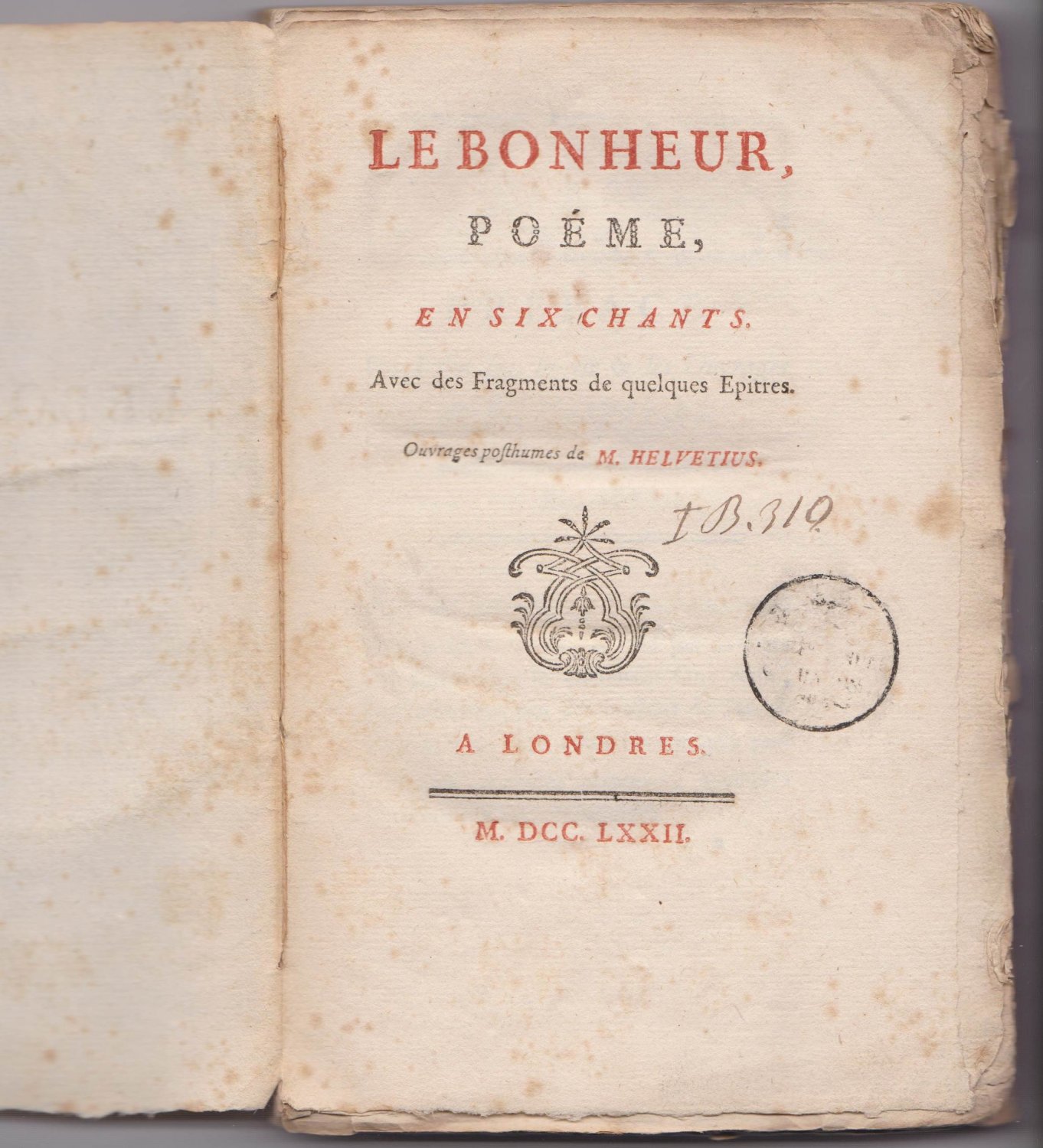 Le Bonheur, Poéme, en Six Chants.