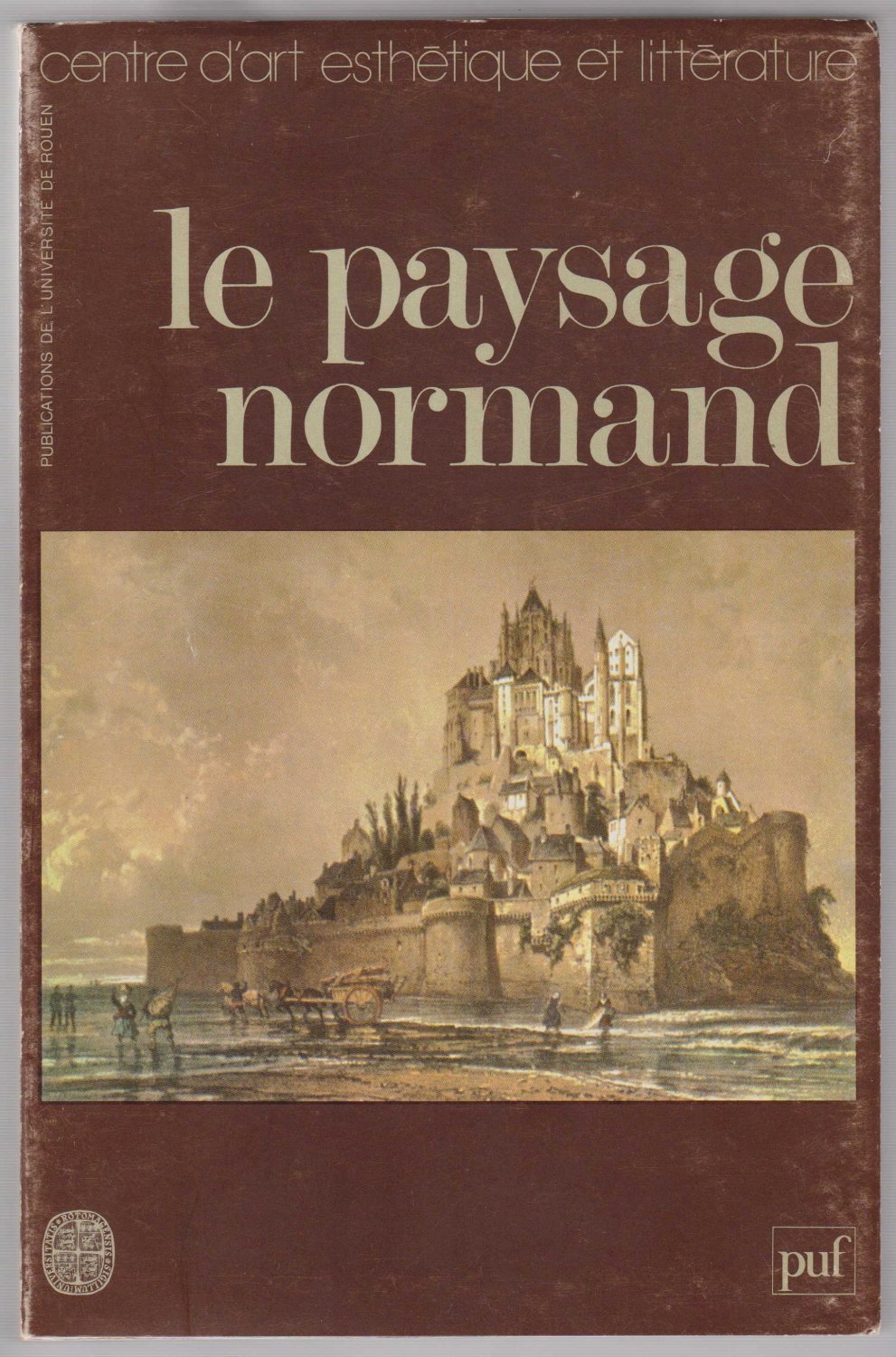 Le Paysage Normand dans la littérature et dans l´art.