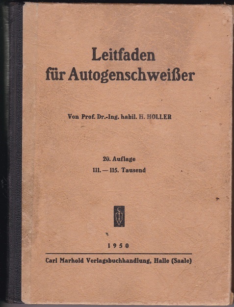 Leitfaden für Autogenschweißer.