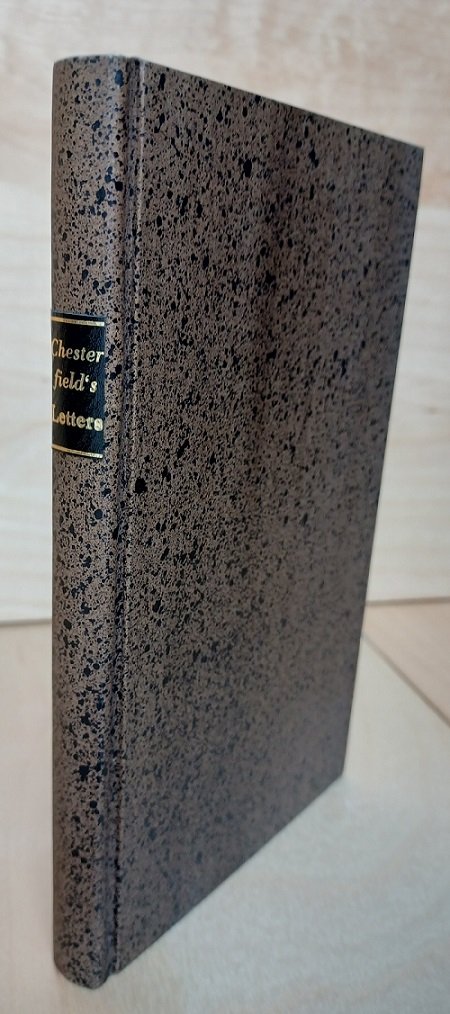 Letters written by the right honorable Philip Dormer Stanhope, Earl …