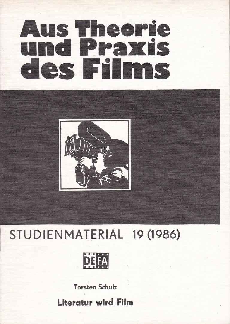 Literatur wird Film. Beobachtungen an Günther Rückers eigener Adaption seiner …