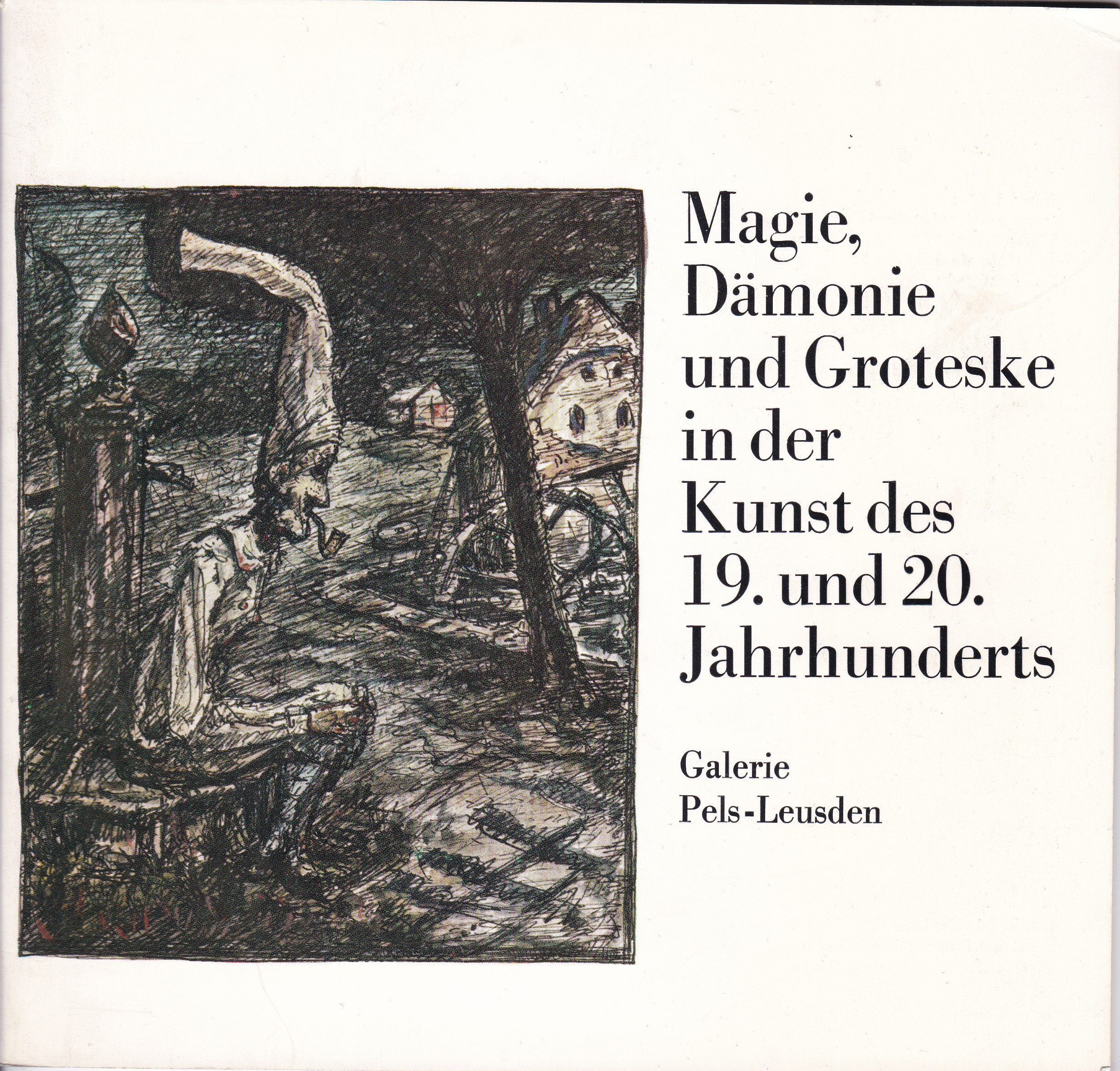 Magie, Dämonie und Groteske in der Kunst des 19. und …