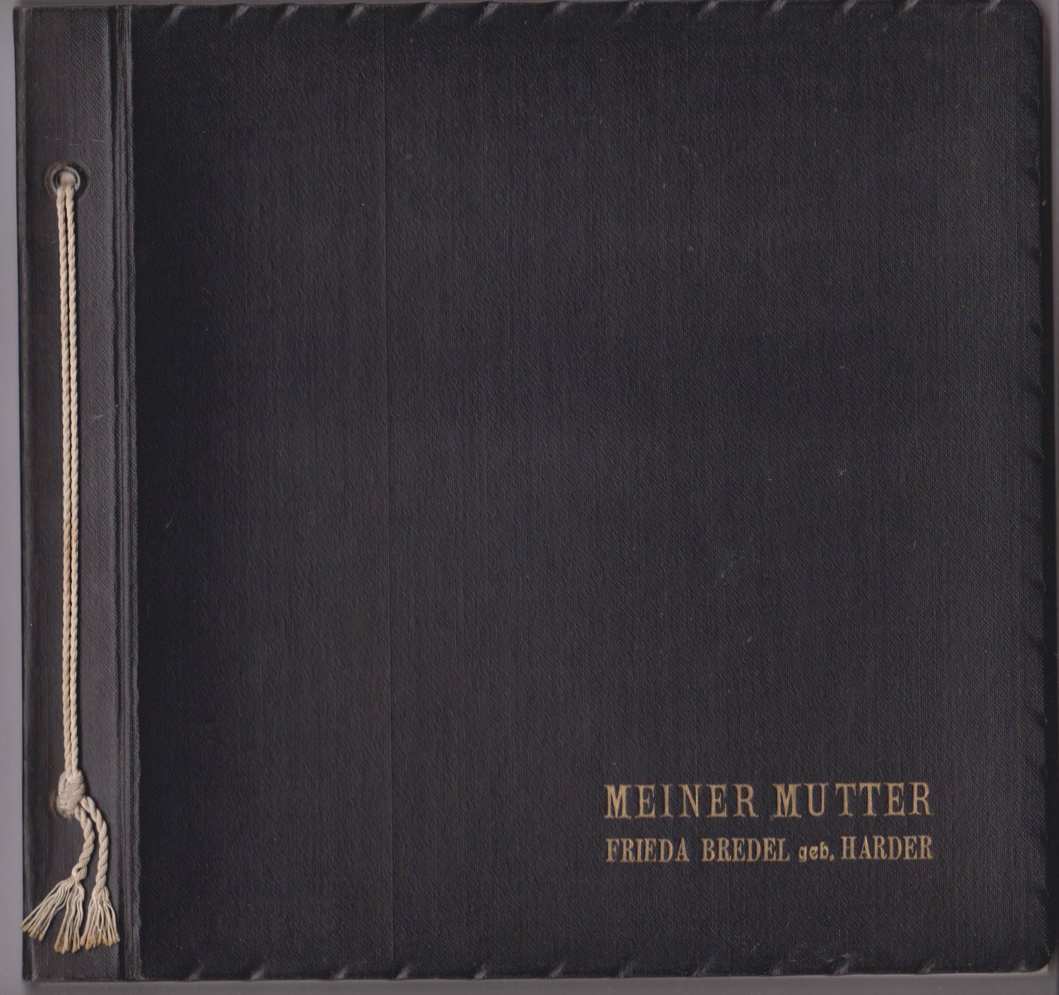 Meiner Mutter Frieda Bredel geb. Harder.