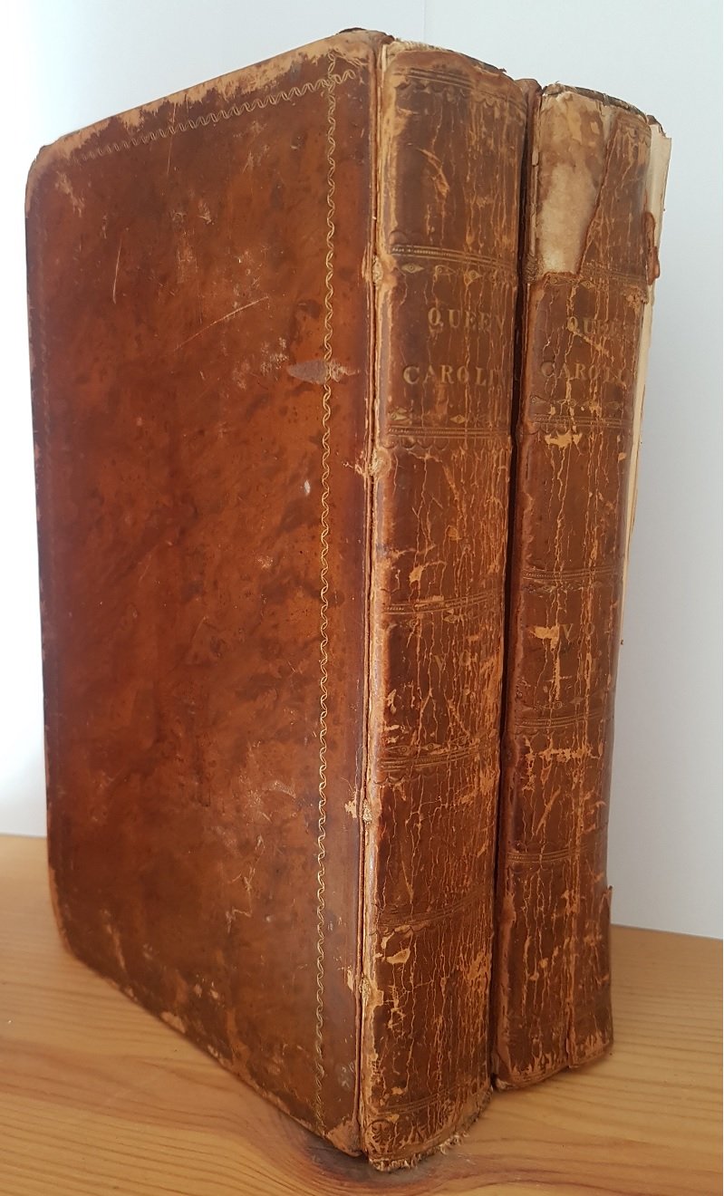 Memoirs of Caroline, Queen Consort of Great Britain. Volume I …