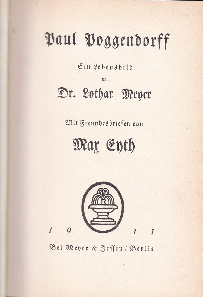 Meyer, Lothar: Paul Poggendorff. Ein Lebensbild.