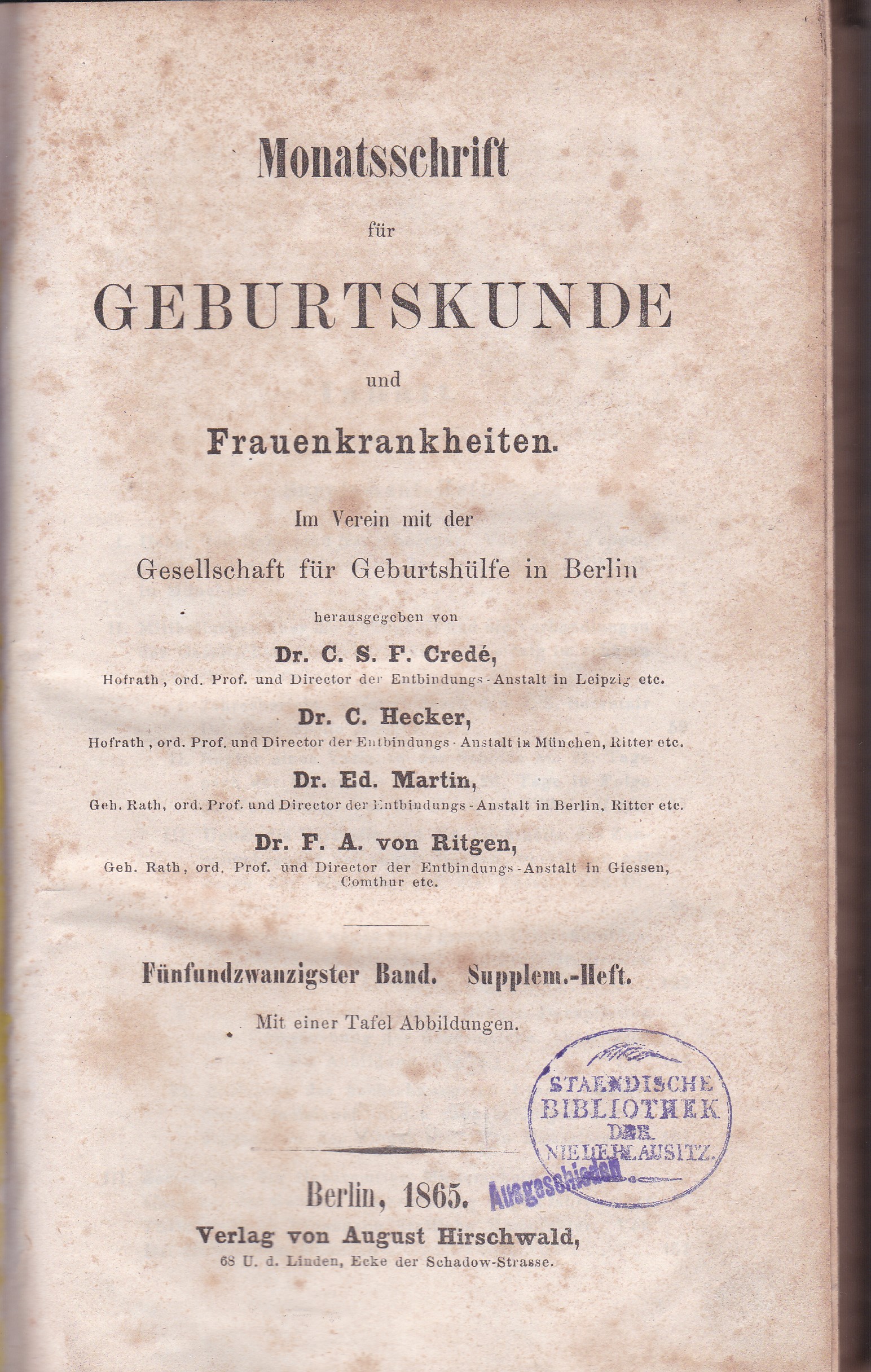 Monatsschrift für Geburtskunde und Frauenkrankheiten. 25.Band.Supplement-Heft