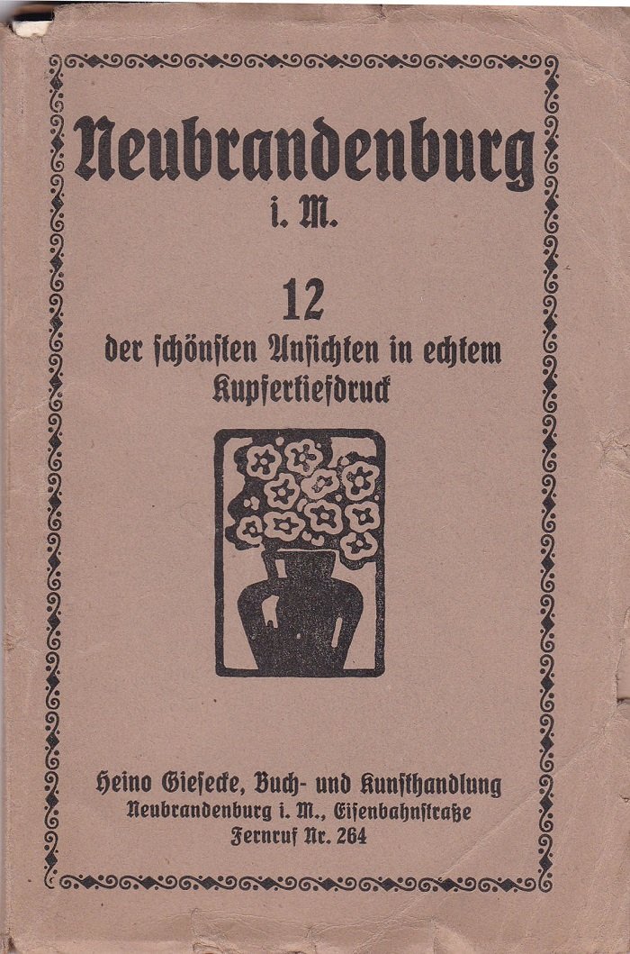 Neubrandenburg i. M. 12 der schönsten Ansichten in echtem Kupfertiefdruck.