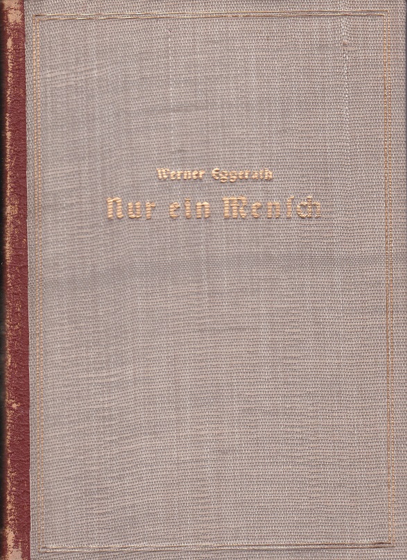 Nur ein Mensch. (Autorenwidmung!)