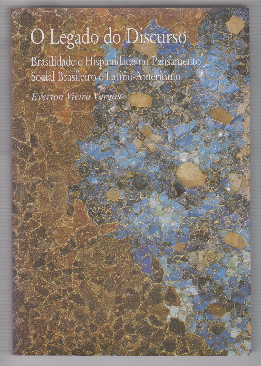 O Legado do Discurso.