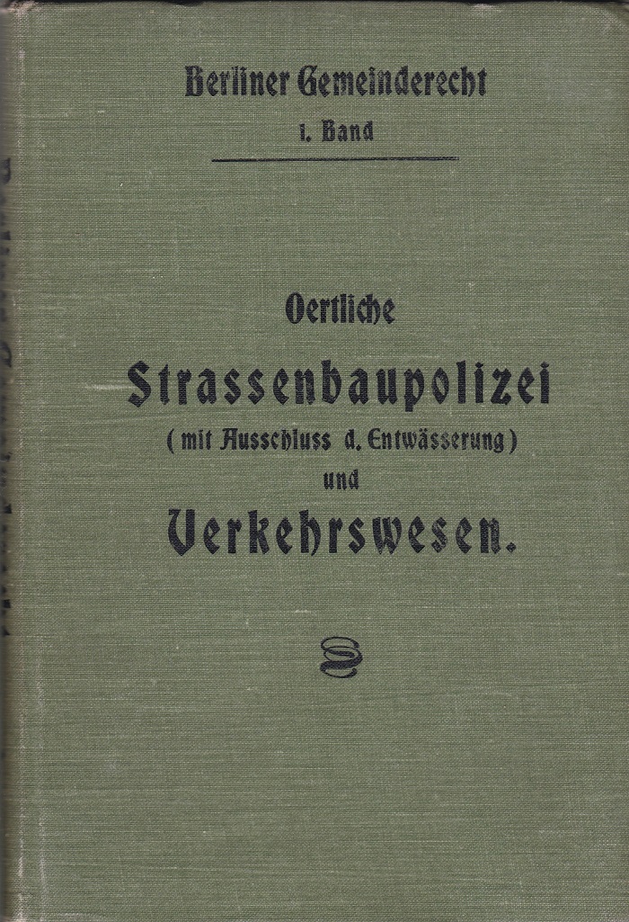 Oertliche Straßenbau-Polizei (mit Ausschluß der Entwässerung) und Verkehrswesen.