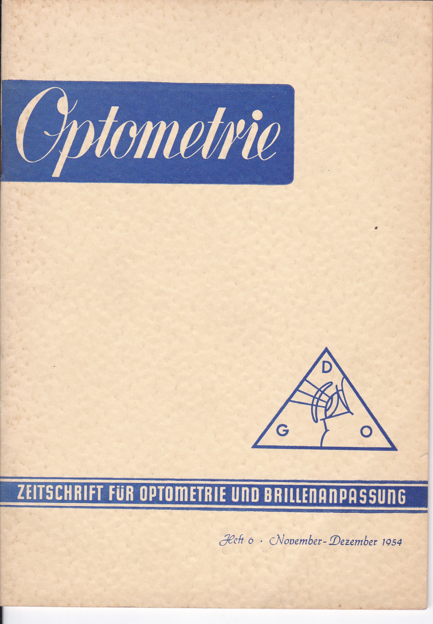 OPTOMETRIE. Zeitschrift für Optometrie und Brillenanpassung.