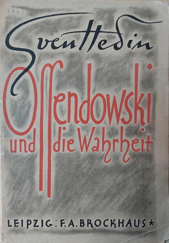 Ossendowski und die Wahrheit.